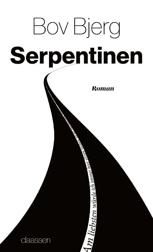Bov Bjerg: "Serpentinen", Claassen, 272 S., 22 Euro
