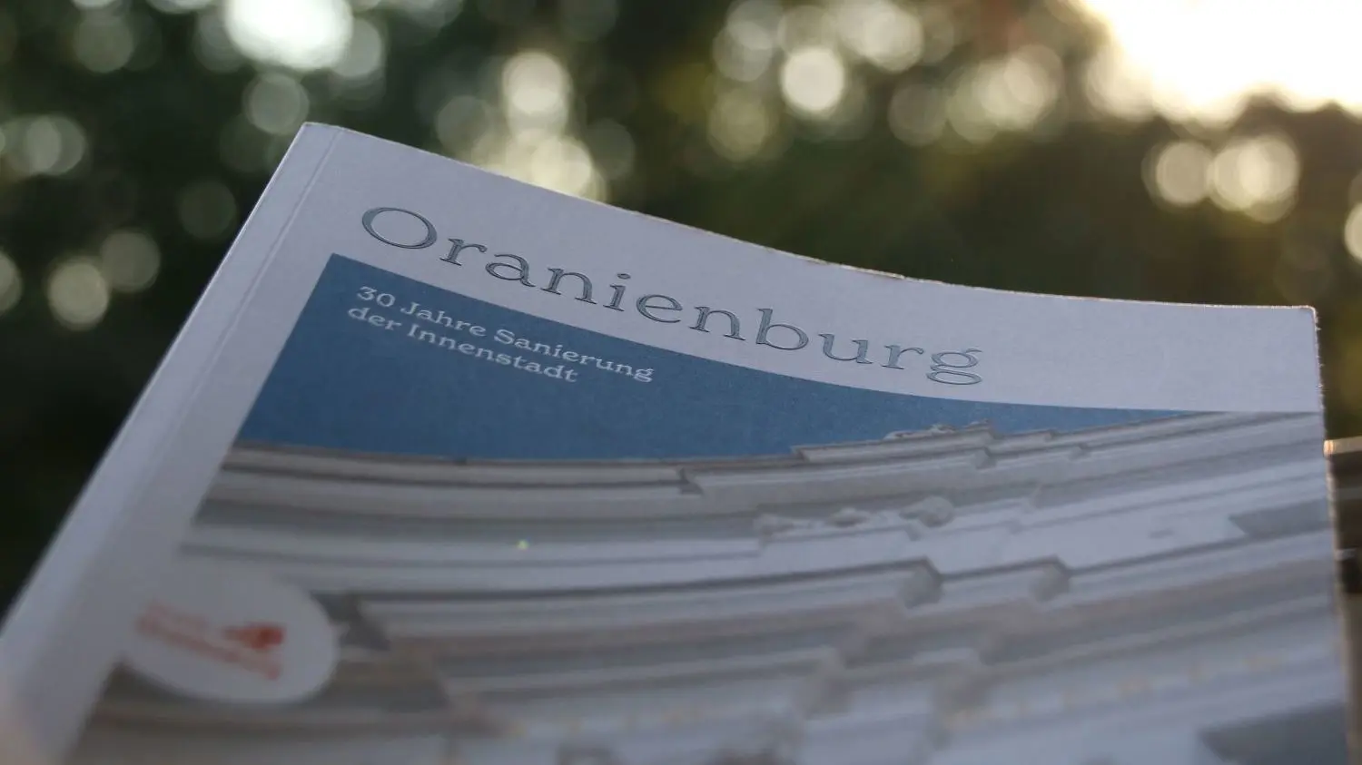 Mit diesem Buch feiert die Stadt Oranienburg die Innenstadtsanierung. Am 11. September wird das Buch im Schlosspark vorgestellt.