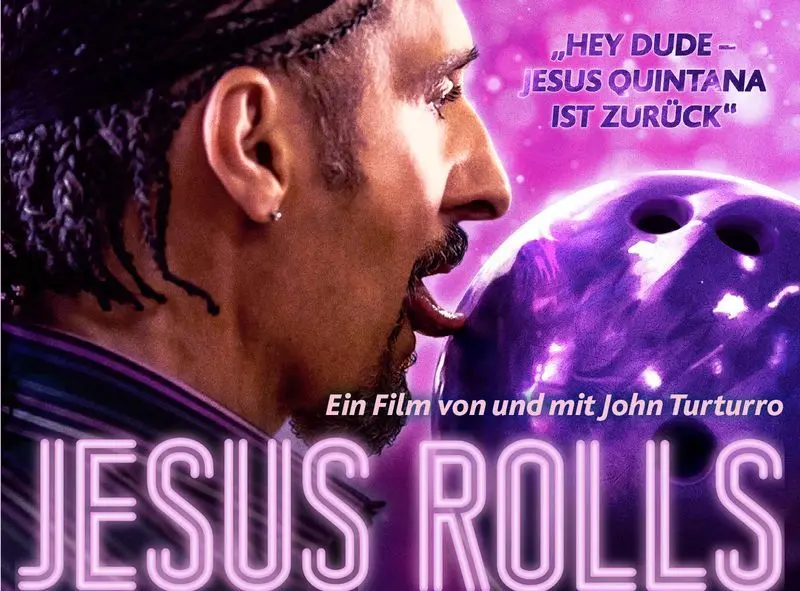 Jesus Rolls. Erneuter Auftritt von John Turturro in seiner berühmtesten Rolle als Jesus aus The Big Lebwoski.